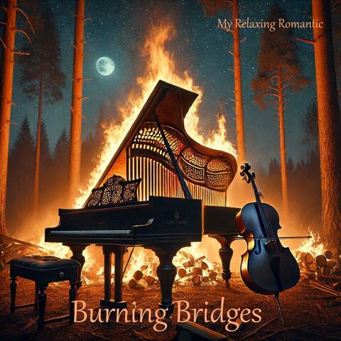 Burning Bridges