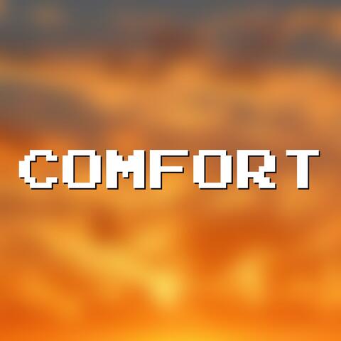 Comfort