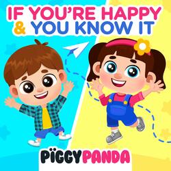 If You're Happy and You Know It
