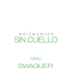 Sin Cuello Moiswaguer