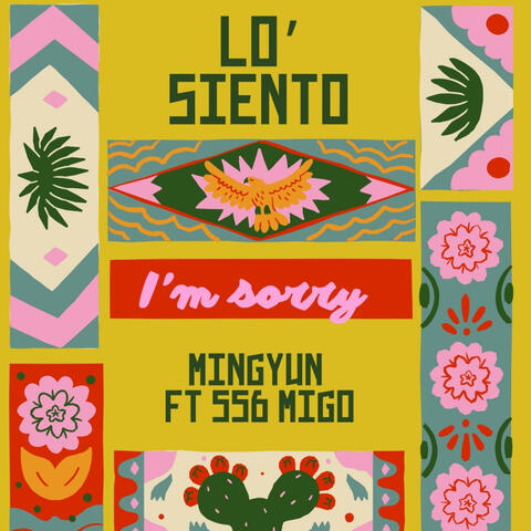 Lo siento (feat. 556 migo)