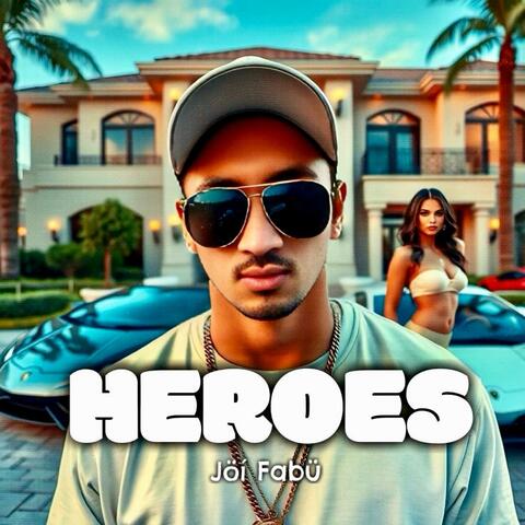 HEROES