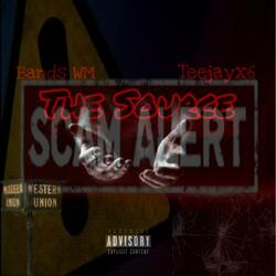 The Source (feat. Teejayx6)