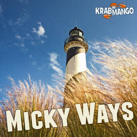 Micky ways