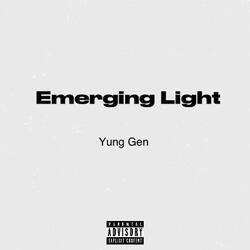 Emerging Light
