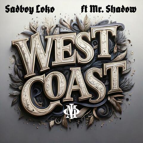 West Coast (feat. Mr. Shadow)