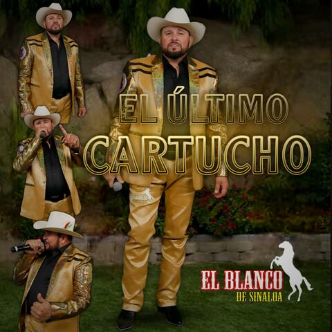 El Ultimo Cartucho