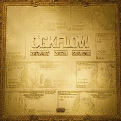 OGK Flow (feat. ZayRunit & ZaY2x)