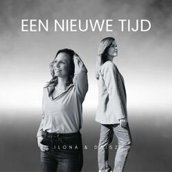 Een Nieuwe Tijd (feat. Ilona)