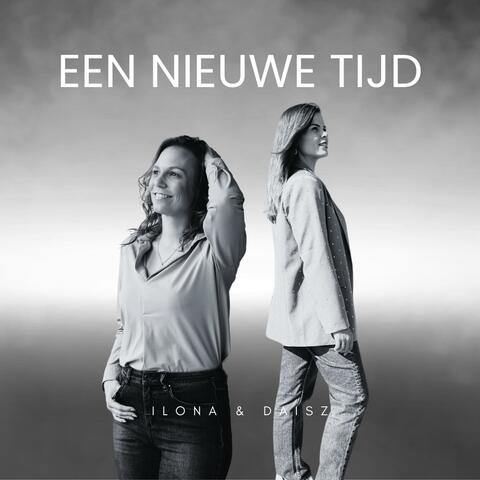 Een Nieuwe Tijd (feat. Ilona)