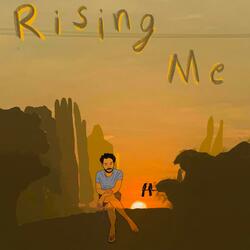 Rising Me