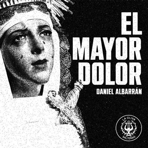 El Mayor Dolor