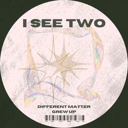 DIFFERENT MATTER
