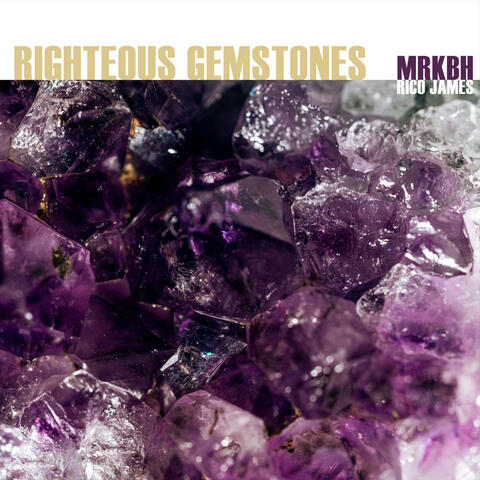 Righteous Gemstones
