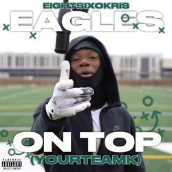 Eagles On Top (YourTeamK)