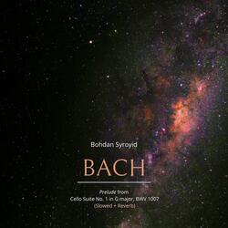 Reinterpretation of Bach's Prelude in G, BWV 1007 (Slowed + Reverb)