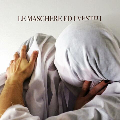 Le maschere ed i vestiti
