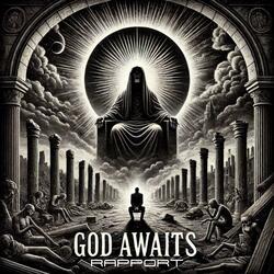 God Awaits