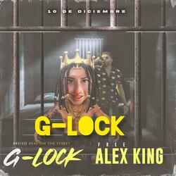 G -LOCK ALEX KING (feat. BREIVO)