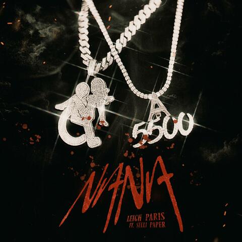 NANA (feat. Selli Paper)