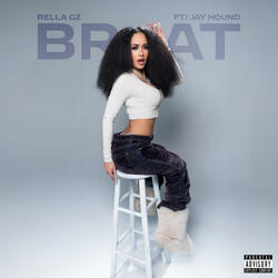 BRAT (feat. Jay Hound)