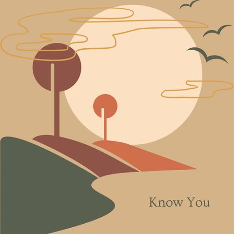 Know You