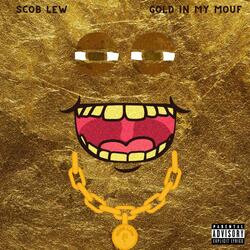 Gold in My Mouf