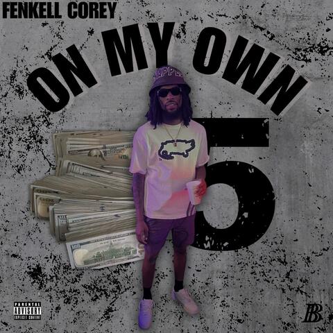 ON MY OWN