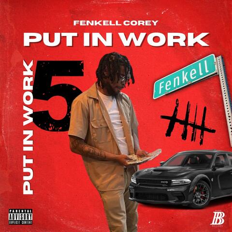 PUT IN WORK