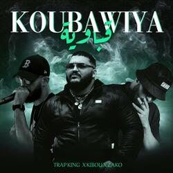 KOUBAWIYA (feat. Trap King, ZAKO & Kibou)