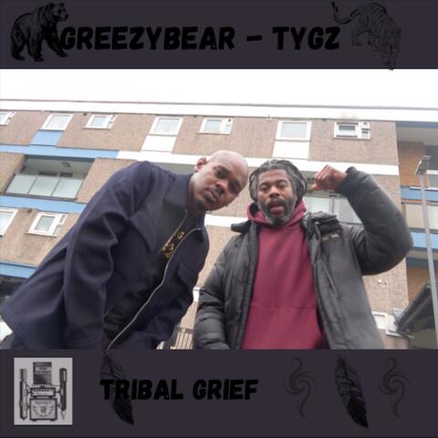 Tribal Grief