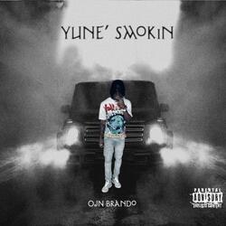 Yune' Smokin