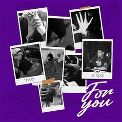 For You (feat. Lil Rekk)