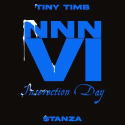 NNN6: Inserection Day (feat. $tanza)
