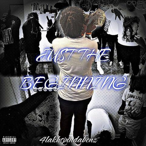 Just the beginning