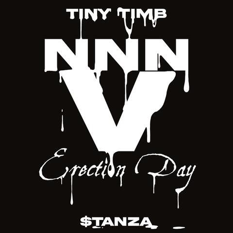 NNN5: Erection Day (feat. $tanza)