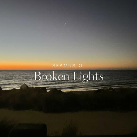Broken Lights