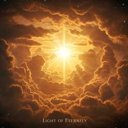 Light Of Eternity (Uplifting Christian Song)