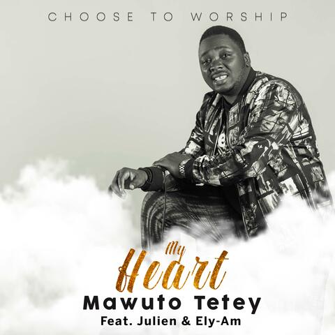 My Heart (feat. Julien & Ely-Am)
