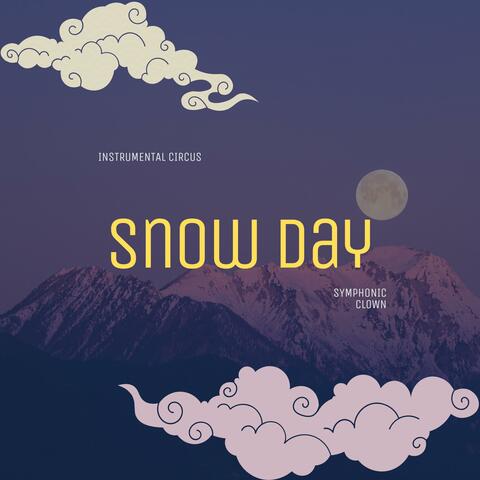 Snow Day