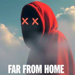 Far From Home