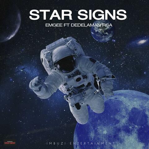 Star Signs (ft DedelaMan RSA)