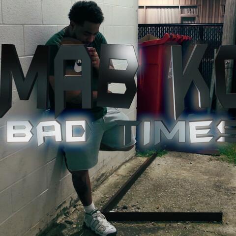 Bad Times