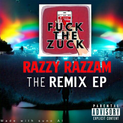 Fuck the Zuck The Remix EP