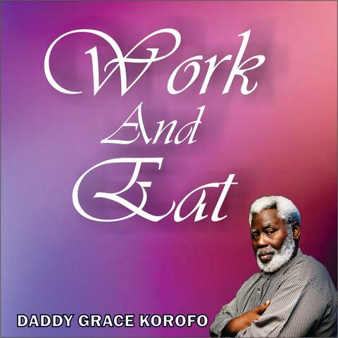 work and eat