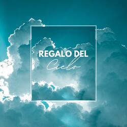 Regalo Del Cielo