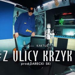 Z ULICY KRZYK