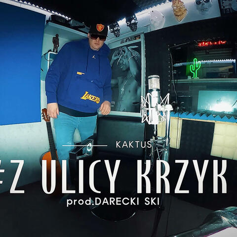 Z ULICY KRZYK
