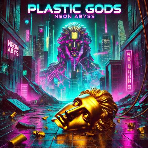 Plastic Gods