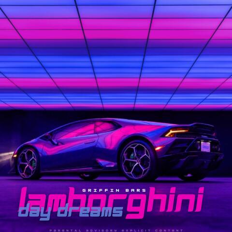 Lambo Day Dreamin (Radio Edit)